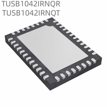 5 шт. Новый TUSB1042IRNQR TUSB1042IRNQT аналоговый Коммутатор микросхема IC посылка WQFN-40