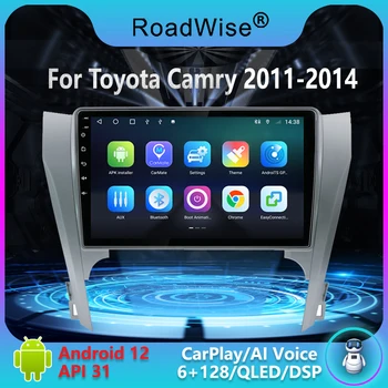 Roadwise 8 + 256 Android Автомагнитола Для Toyota Camry 8 50 55 2011 2012 2013 2014 Мультимедиа Carplay 4G Wifi GPS DVD 2 DIN Авторадио