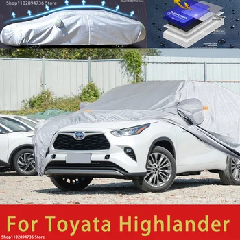 Для Toyota Highlander Наружная защита, полные автомобильные чехлы, Снежный покров, Солнцезащитный козырек, Водонепроницаемые пылезащитные внешние автомобильные аксессуары