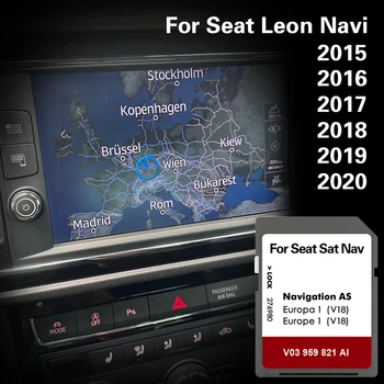 Совместимость для Seat Leon С 2015 по 2020 год Автомобильные аксессуары Navi Systerm GPS Навигация 32 ГБ спутниковой навигации Европа Австрия Норвегия Италия